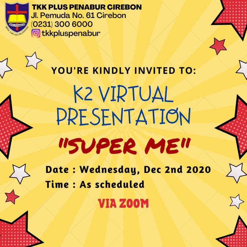 K2 Virtual Presentation - Super Me