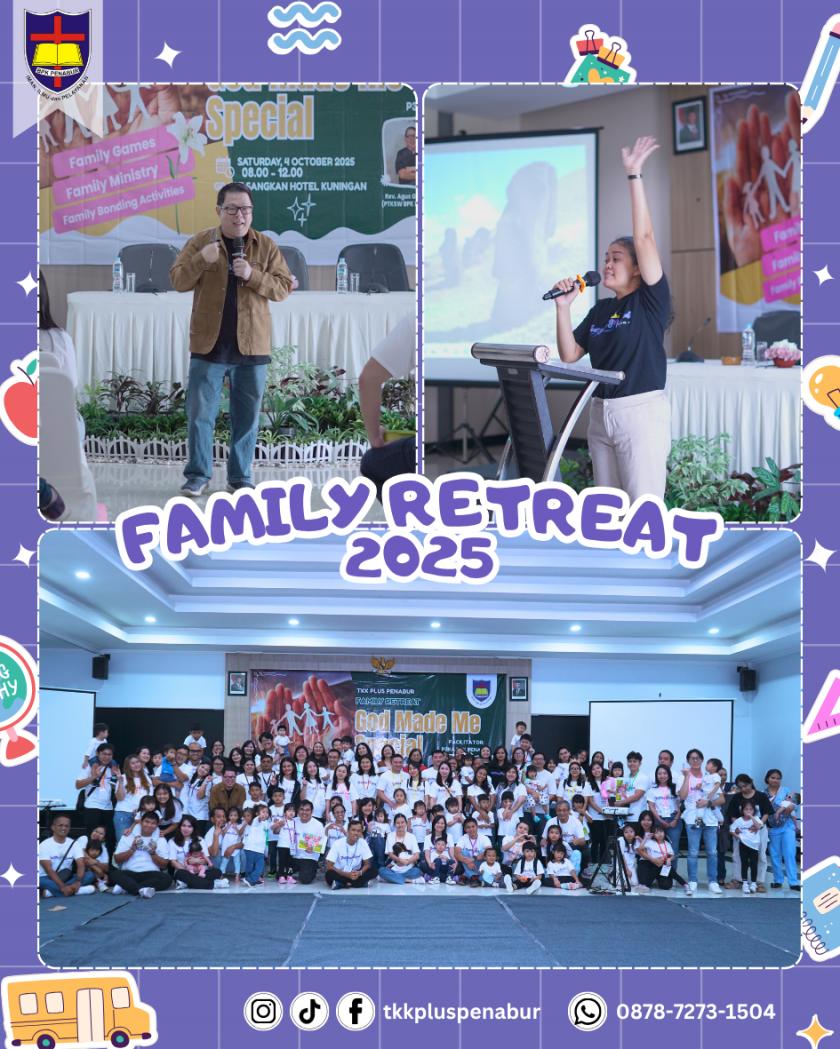 Family Retreat TKK Plus PENABUR ✨